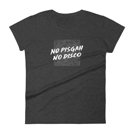 No Pisgah No Disco (Women's Shirt, Dark Version)